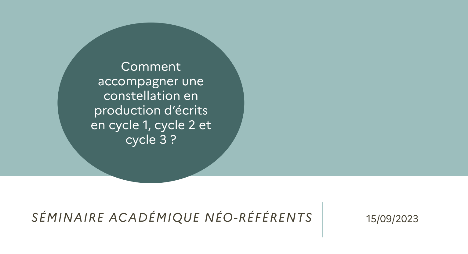 Diaporam atelier seminaire néo référents 2023