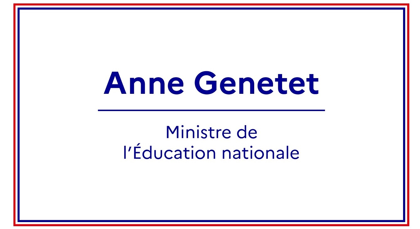 Anne Genetet - Ministre de l'Education Nationale