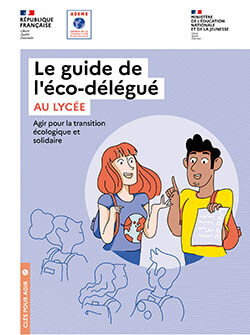 Le guide de l'éco-délégué au lycée - Novembre 2022